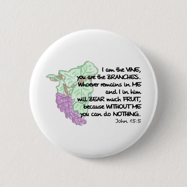Chapa Redonda De 5 Cm Soy la vid, usted soy las ramas… Pin (Anverso)