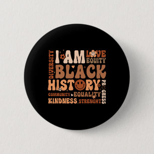 Chapa Redonda De 5 Cm Soy Mes de la Historia Negra Comunidad Igualdad Áf
