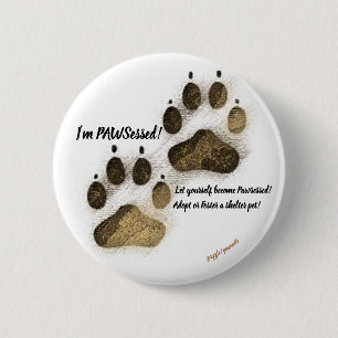 Chapa Redonda De 5 Cm ¡Soy Pawssed! (Pin redondo)