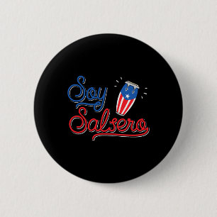 Chapa Redonda De 5 Cm Soy Salsero - Bailarina de Salsa Boricua Puerto Ri