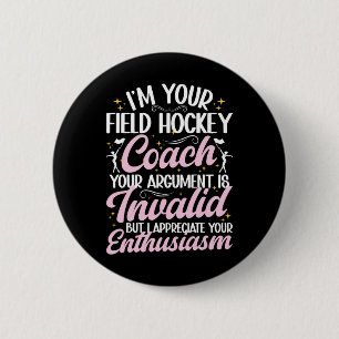 Chapa Redonda De 5 Cm Soy su entrenador de hockey sobre hierba divertido