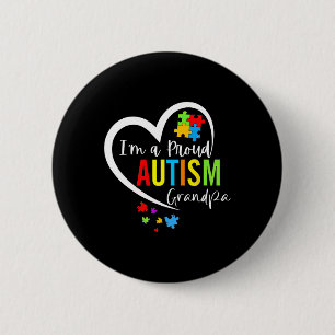 Chapa Redonda De 5 Cm Soy un orgulloso autismo Abuelo Conciencia del aut