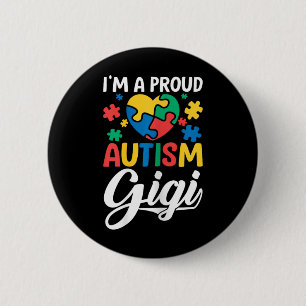 Chapa Redonda De 5 Cm Soy Un Orgulloso Gigi Amo El Autismo Del Corazón D