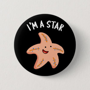 Chapa Redonda De 5 Cm Soy Una Estrella Estrella de Mar Divertida con Fon