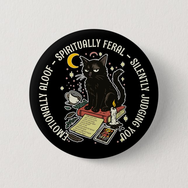 Chapa Redonda De 5 Cm Spiritually Feral Cat: Emotinally Aloof, Judging (Anverso)