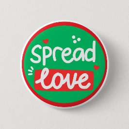 Chapa Redonda De 5 Cm Spread Love Positive Kindness