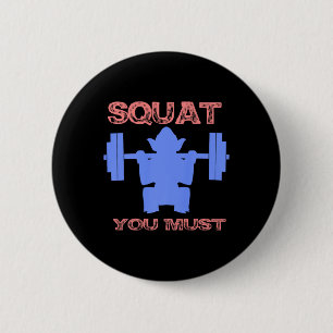 Chapa Redonda De 5 Cm Squat Debes Fitness Gym Squat Gracioso Regalo