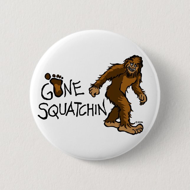 Chapa Redonda De 5 Cm Squatchin ido (Anverso)