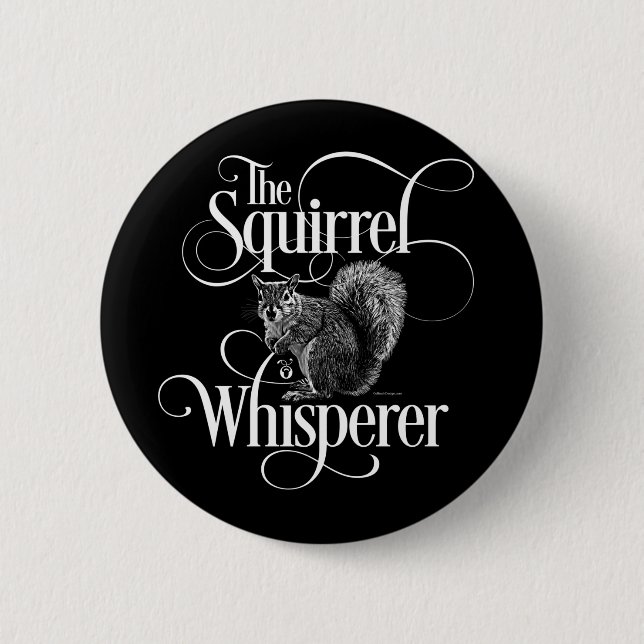 Chapa Redonda De 5 Cm Squirrel Whisperer - divertido amante de las ardil (Anverso)