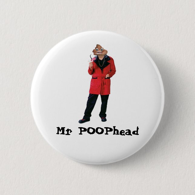 Chapa Redonda De 5 Cm Sr. POOPhead Button (Anverso)
