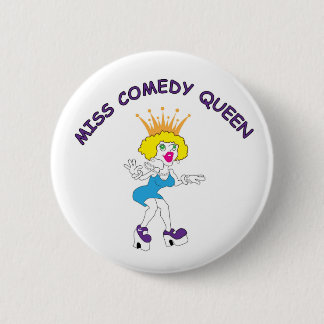Chapa Redonda De 5 Cm Srta. Comedy Queen Round Button
