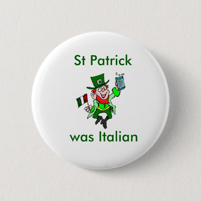 Chapa Redonda De 5 Cm St Patrick era italiano (Anverso)