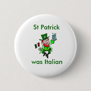Chapa Redonda De 5 Cm St Patrick era italiano