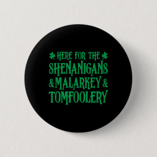 Chapa Redonda De 5 Cm St Patrick Por Los Shenanigans Malarkey Y T