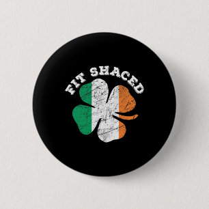 Chapa Redonda De 5 Cm St Patrick's Day Beer Whiskey Drinking Fit Shaced