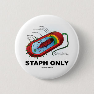 Chapa Redonda De 5 Cm Staph solamente (humor de la medicina de la salud