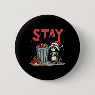 Chapa Redonda De 5 Cm Stay Trashy Funny Racoon Meme Merry Christmas Anim