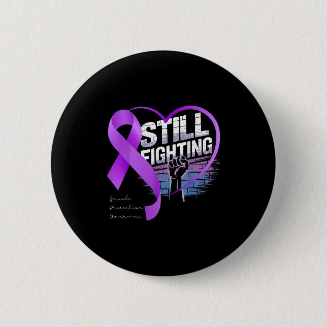 Chapa Redonda De 5 Cm Still Fighting Suicide Prevention Awareness Purple (Anverso)
