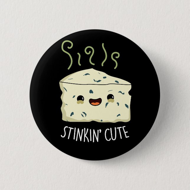 Chapa Redonda De 5 Cm Stinkin Cute Funny Cheese Pun Dark BG (Anverso)