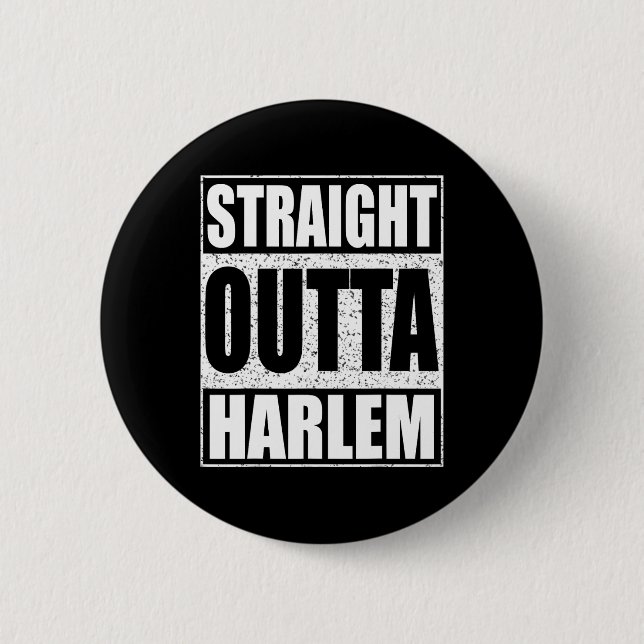 Chapa Redonda De 5 Cm Straight Outta Harlem (Anverso)