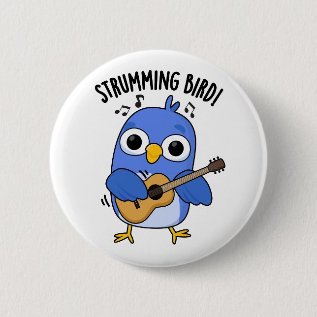 Chapa Redonda De 5 Cm Strumming Bird Funny Animal Pun (Anverso)
