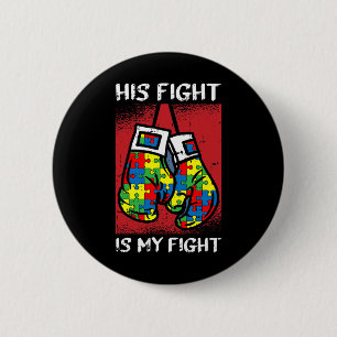Chapa Redonda De 5 Cm Su Lucha Es Mi Boxeo De Concienciación Sobre El Au