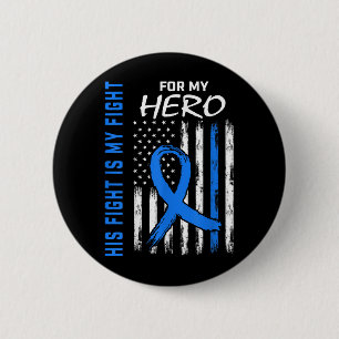 Chapa Redonda De 5 Cm Su lucha es mi hijo de camiseta de conciencia sobr