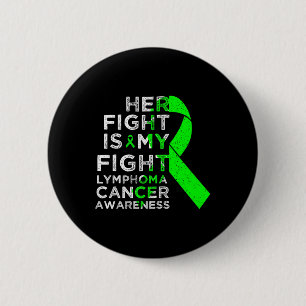 Chapa Redonda De 5 Cm Su lucha es mi lucha Linfoma Cáncer de Sangre Conc