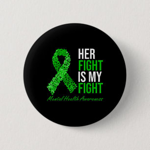 Chapa Redonda De 5 Cm Su Lucha Es Mi Lucha Por La Salud Mental De La Cin