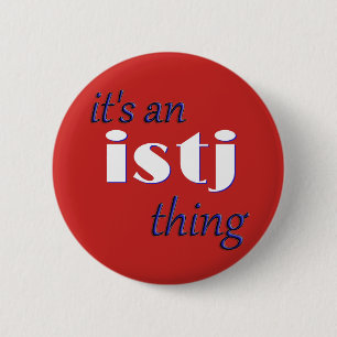 Chapa Redonda De 5 Cm ¡Su una cosa de ISTJ! MBTI