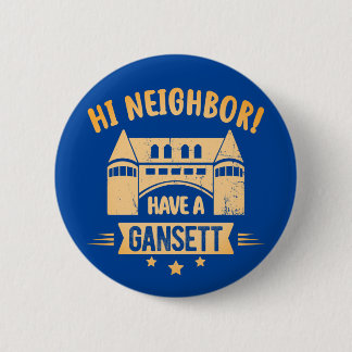 Chapa Redonda De 5 Cm Su Vecino Tiene Un Regalo De Gansett Narragansett