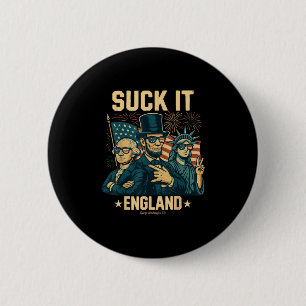 Chapa Redonda De 5 Cm Suck It England Funny George Washington 1776 Usa 4