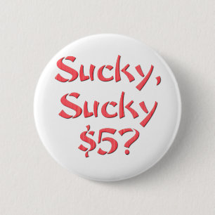 Chapa Redonda De 5 Cm Sucky Sucky $5