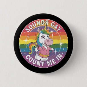 Chapa Redonda De 5 Cm Suena Gay Cuenta Conmigo Arcoíris Unicornio LGBTQ