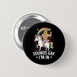 Chapa Redonda De 5 Cm Suena gay, estoy dentro