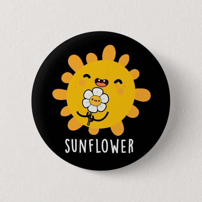 Chapa Redonda De 5 Cm Sunflower Funny Sun Y Flower Pun Dark BG (Anverso)