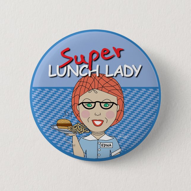 Chapa Redonda De 5 Cm Super Lunch Lady (Anverso)