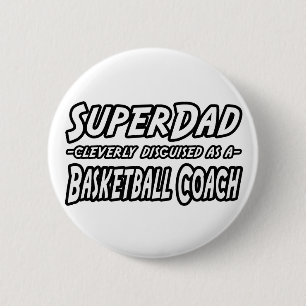 Chapa Redonda De 5 Cm SuperDad... entrenador de básquetbol