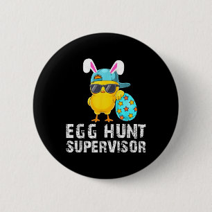 Chapa Redonda De 5 Cm Supervisor de caza de huevos de pascua Divertida M