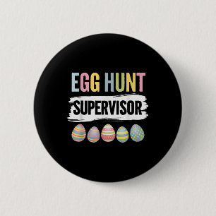 Chapa Redonda De 5 Cm Supervisor De La Caza De Huevos Para Los Padres De
