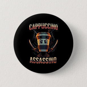 Chapa Redonda De 5 Cm Surreal italiano Brainrot Cappucccino Ino Funny Me