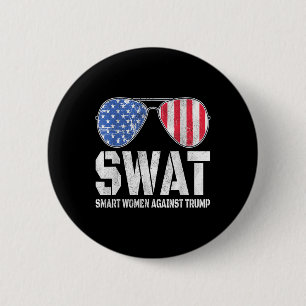 Chapa Redonda De 5 Cm Swat Smart Women contra Trump Funny Anti-Trump 2