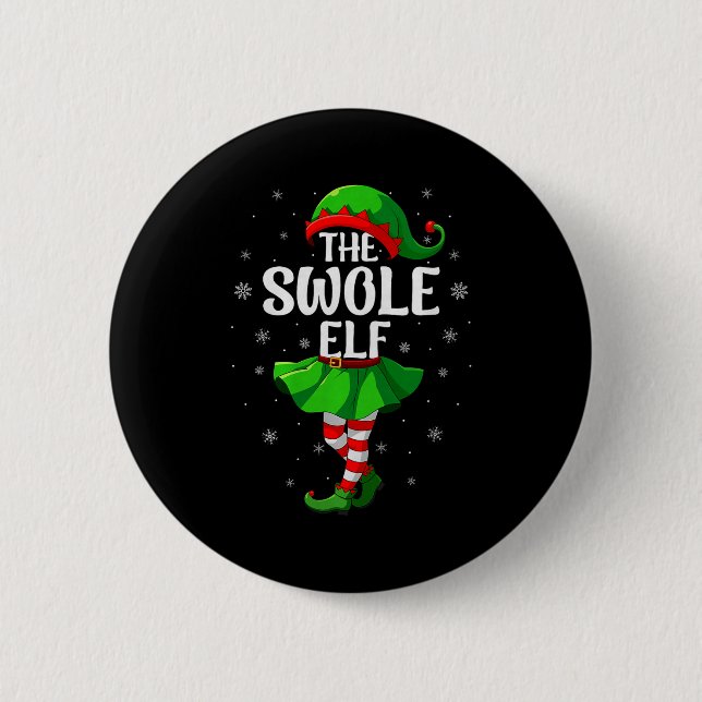 Chapa Redonda De 5 Cm Swole Elf Christmas Girls Women Elf Squad Xmas Fam (Anverso)