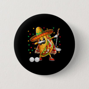 Chapa Redonda De 5 Cm Taco Dabbing Jugando Golf Cinco De Mayo Jugador Me