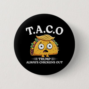 Chapa Redonda De 5 Cm Taco Divertido Trump Siempre se Rinde Camiseta Sh