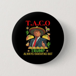 Chapa Redonda De 5 Cm Taco Divertido Trump Siempre se Rinde T.a.c.o 12