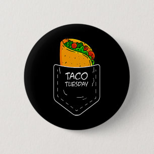 Chapa Redonda De 5 Cm Taco En Mi Bolsillo Martes Difícil Fiesta