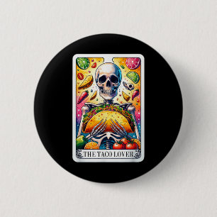 Chapa Redonda De 5 Cm Taco Lover Tarot Card Taco Martes Cinco De Mamáes