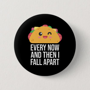 Chapa Redonda De 5 Cm TACO MARTES De Vez En Cuando Y Luego Me Desmoreno 