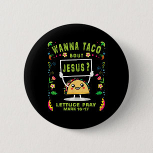 Chapa Redonda De 5 Cm Taco por Jesús Taco De Mayo Cinco De Mayo W